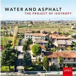 Water and Asphalt – The Project of Isotrophy in the Metropolitan Area of Venice