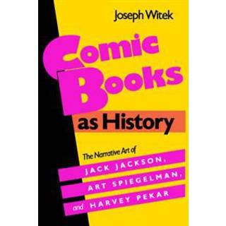 Comic Books As History