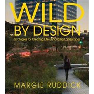 Wild By Design