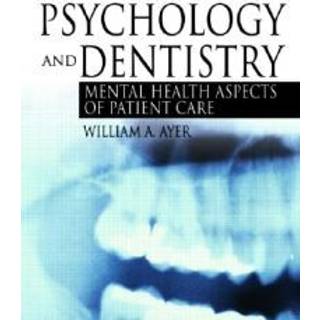 Psychology and Dentistry