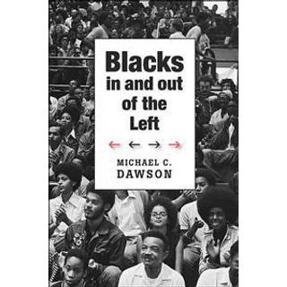 Blacks In and Out of the Left