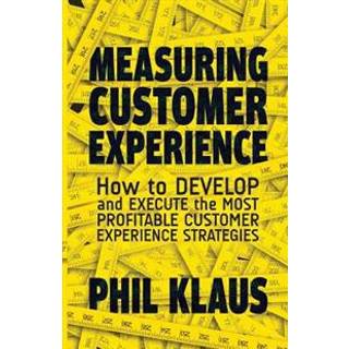 Measuring Customer Experience