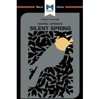 An Analysis of Rachel Carson's Silent Spring