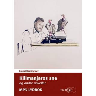 Kilimanjaros sne og andre noveller