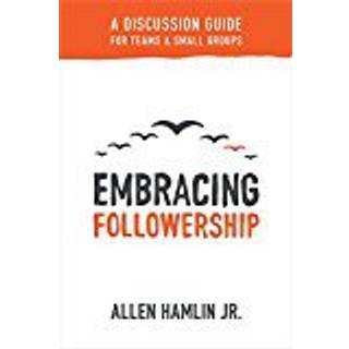 Embracing Followership
