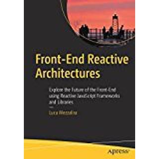 Front-End Reactive Architectures