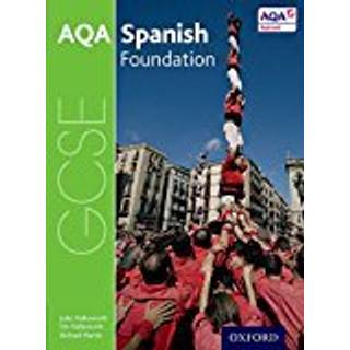 AQA GCSE Spanish: Foundation Student Book