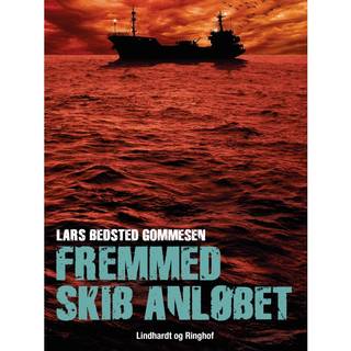Fremmed skib anløbet