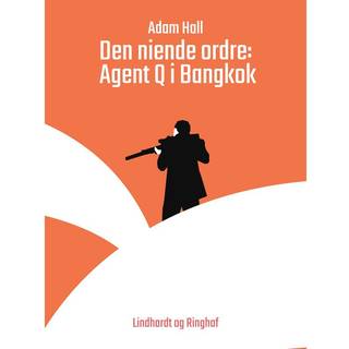 Den niende ordre: Agent Q i Bangkok