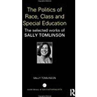 The Politics of Race, Class and Special Education