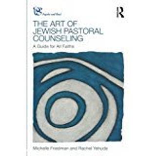 The Art of Jewish Pastoral Counseling
