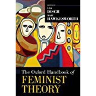 The Oxford Handbook of Feminist Theory