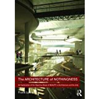 The Architecture of Nothingness