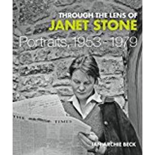 Through the Lens of Janet Stone