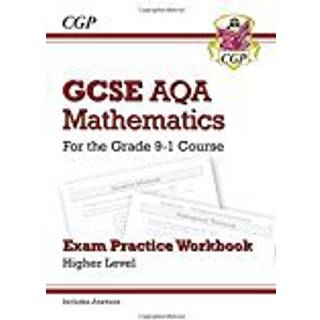 GCSE Maths AQA Exam Practice Workbook: Higher - includes Video Solutions and Answers