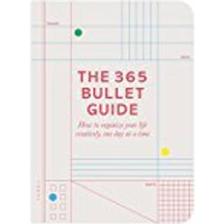 The 365 Bullet Guide