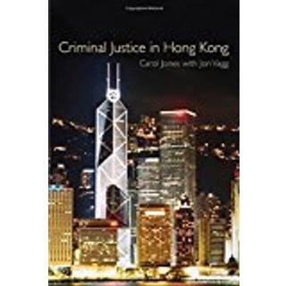 Criminal Justice in Hong Kong