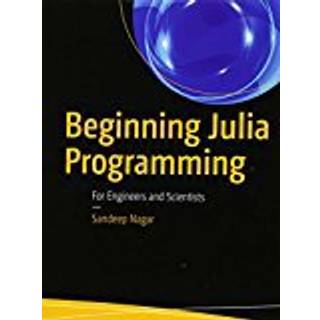 Beginning Julia Programming