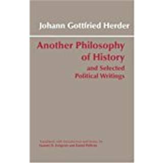 Another Philosophy of History and Selected Political Writings