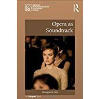 Opera as Soundtrack