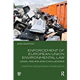 Enforcement of European Union Environmental Law