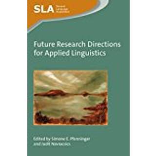 Future Research Directions for Applied Linguistics