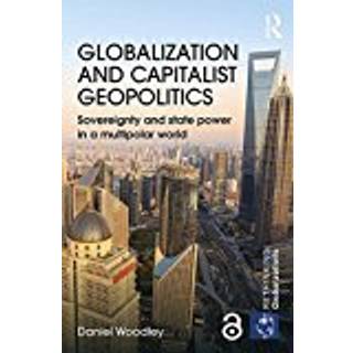 Globalization and Capitalist Geopolitics