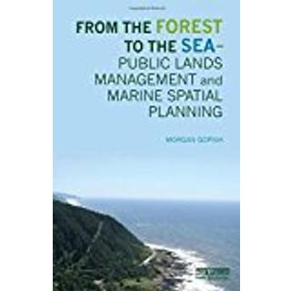 From the Forest to the Sea - Public Lands Management and Marine Spatial Planning