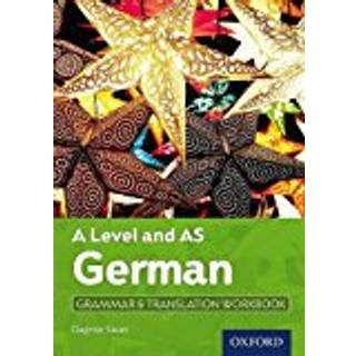 A Level and AS German Grammar & Translation Workbook