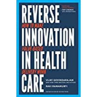 Reverse Innovation in Health Care