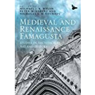 Medieval and Renaissance Famagusta