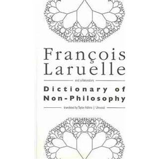 Dictionary of Non-Philosophy