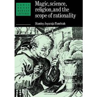 Magic, Science and Religion and the Scope of Rationality