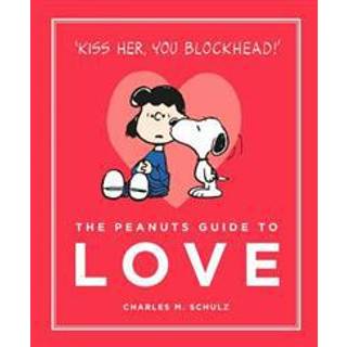 The Peanuts Guide to Love