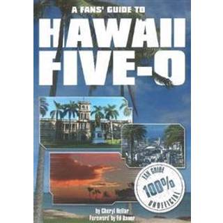 Fans Guide to Hawaii Five-O