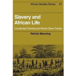 Slavery and African Life