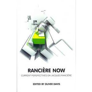 Ranciere Now