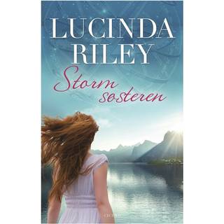 Stormsøsteren - Lucinda Riley