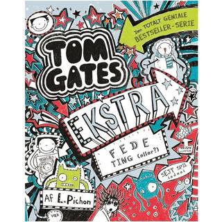 Liz Pichon - Tom Gates 6 - Ekstra fede ting (not)