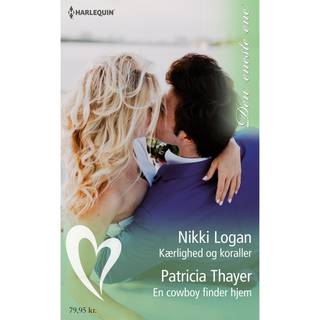 Kærlighed og koraller/En cowboy finder hjem