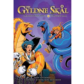 Den gyldne skål - Dæmonporten bog 3: Slangens ham