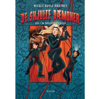 De skjulte dæmoner 2: Dødens krystaller