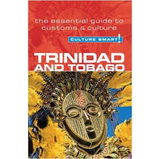 Trinidad & Tobago - Culture Smart!