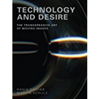 Technology and Desire