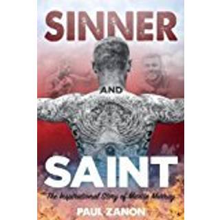 Sinner and Saint