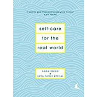 Self-Care for the Real World