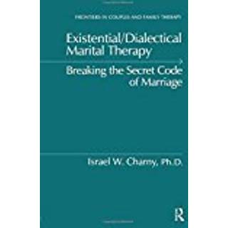 Existential/Dialectical Marital Therapy