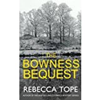 The Bowness Bequest