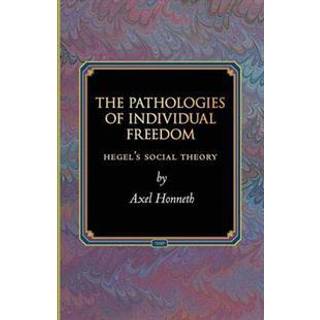 The Pathologies of Individual Freedom