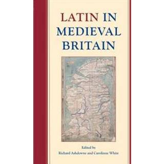 Latin in Medieval Britain